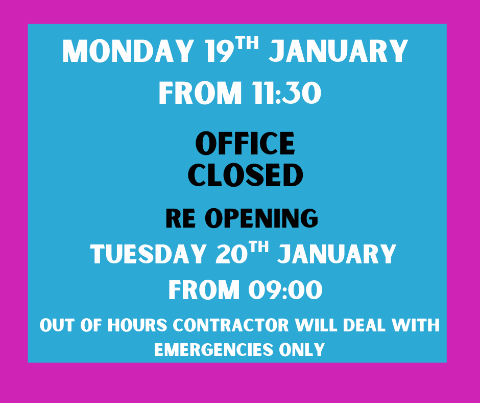 Office closed 19th Jan 25