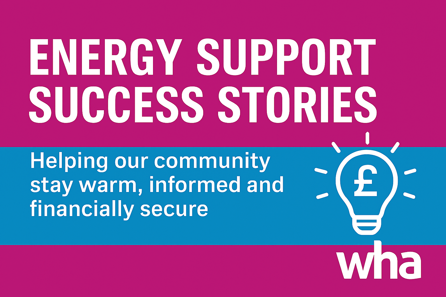 Energy Support Success Stories 25.03.26